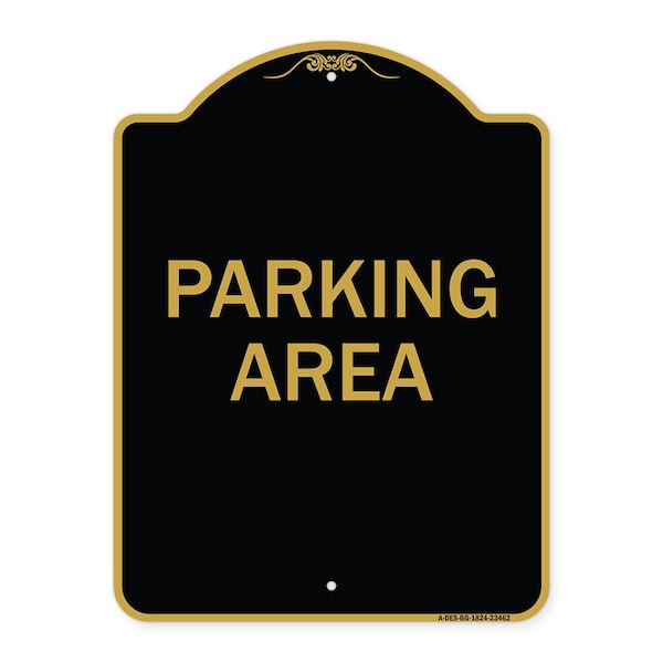 Signmission Designer Series Sign-Parking Area, Black & Gold Aluminum Sign, 18" x 24", BG-1824-23462 A-DES-BG-1824-23462 - main